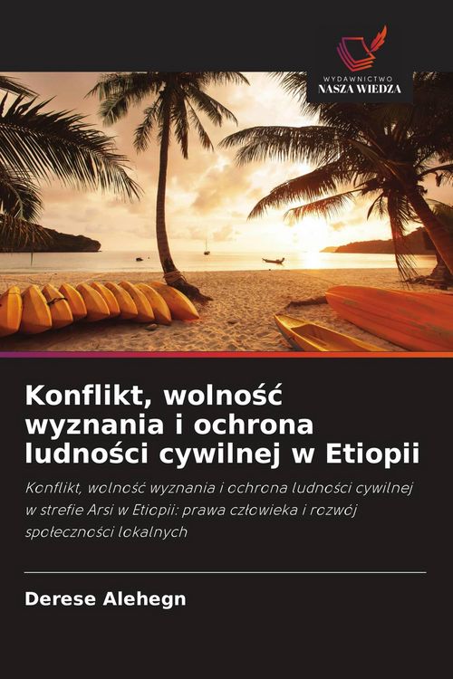 Produktbild: Konflikt, wolno&iquest;&iquest; wyznania i ochrona ludno&iquest;ci cywilnej w Etiopii