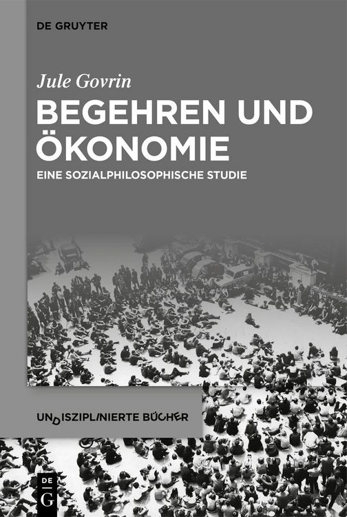 Produktbild: Begehren und &Ouml;konomie