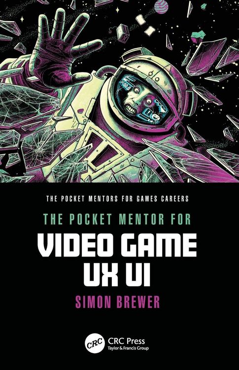 Produktbild: The Pocket Mentor for Video Game UX UI