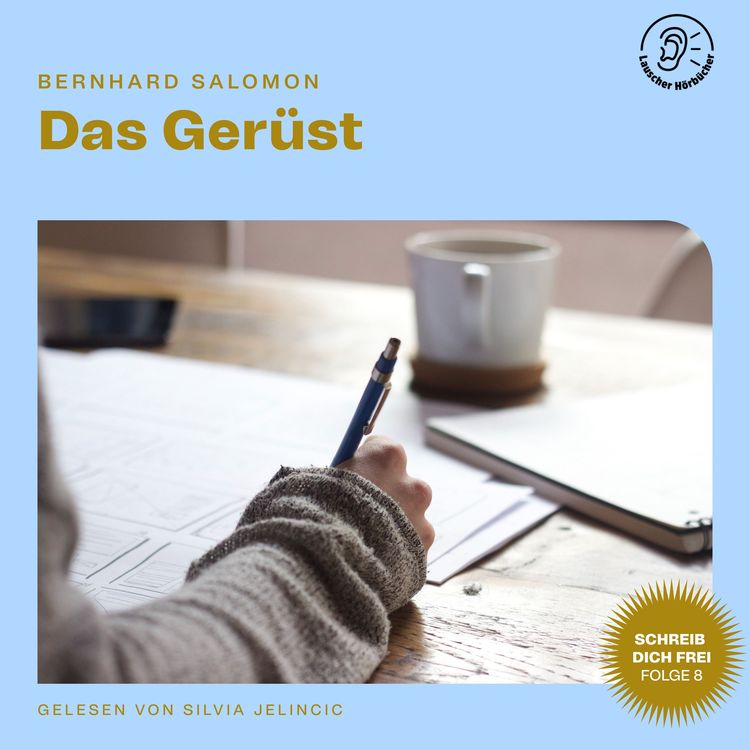 Produktbild: Das Ger&uuml;st (Schreib dich frei, Folge 8)