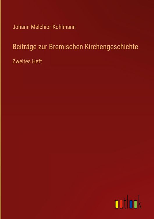 Produktbild: Beitr&auml;ge zur Bremischen Kirchengeschichte