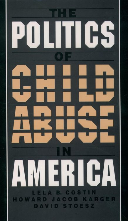 Produktbild: The Politics of Child Abuse in America