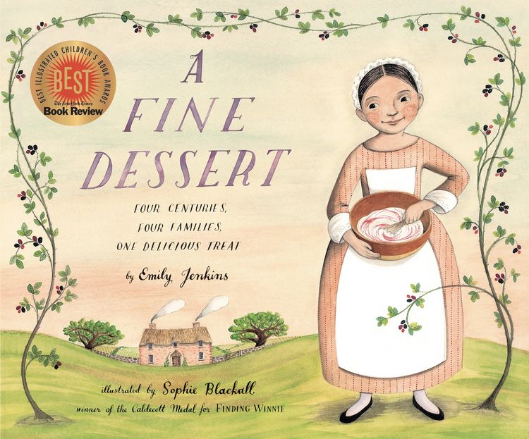 Produktbild: A Fine Dessert: Four Centuries, Four Families, One Delicious Treat