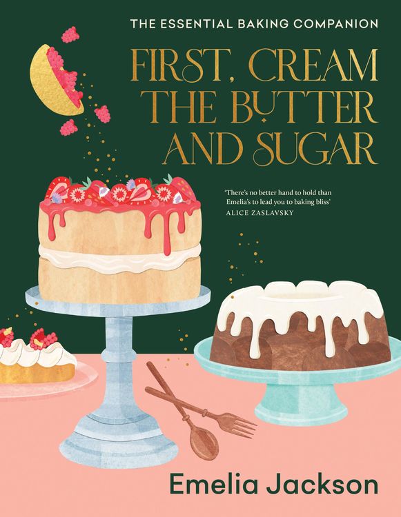 Produktbild: First, Cream the Butter and Sugar