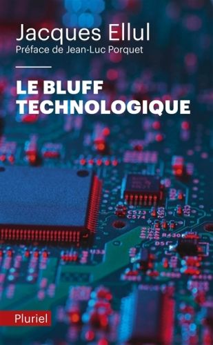 Produktbild: Le bluff technologique