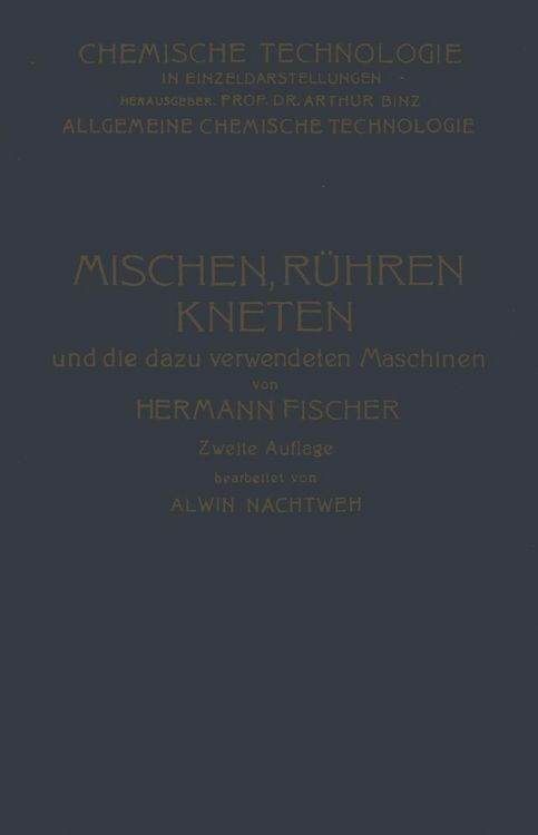 Produktbild: Mischen R&uuml;hren, Kneten und die Dazu Verwendeten Maschinen