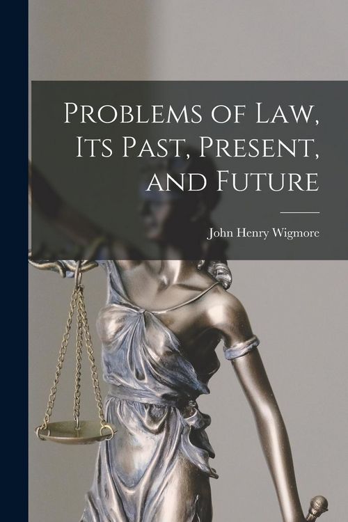 Produktbild: Problems of Law, Its Past, Present, and Future
