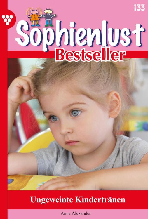Bild vom Artikel Ungeweinte Kindertränen vom Autor Anne Alexander