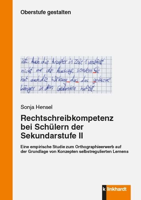 Produktbild: Rechtschreibkompetenz bei Sch&uuml;lern der Sekundarstufe II