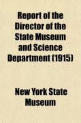 Produktbild: Report of the Director of the State Museum and Science Department