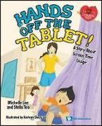 Produktbild: Hands Off the Tablet!: A Story about Screen Time Usage