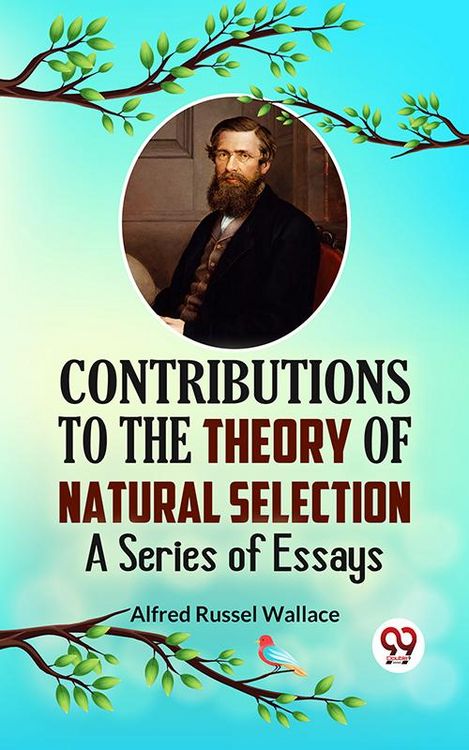 Produktbild: Contributions to the Theory of Natural Selection A Series of Essays