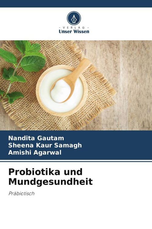 Produktbild: Probiotika und Mundgesundheit