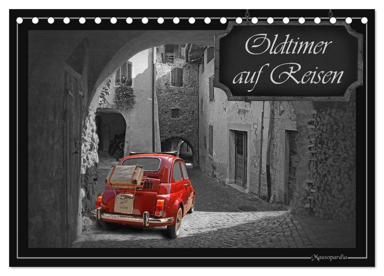 Produktbild: Oldtimer auf Reisen (Tischkalender 2026 DIN A5 quer), CALVENDO Monatskalender