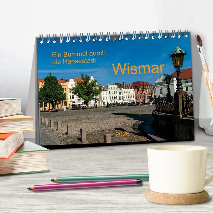 Produktbild: Ein Bummel durch die Hansestadt Wismar (Tischkalender 2026 DIN A5 quer), CALVENDO Monatskalender