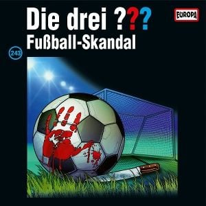 Produktbild: Folge 243: Fu&aacute;ball-Skandal