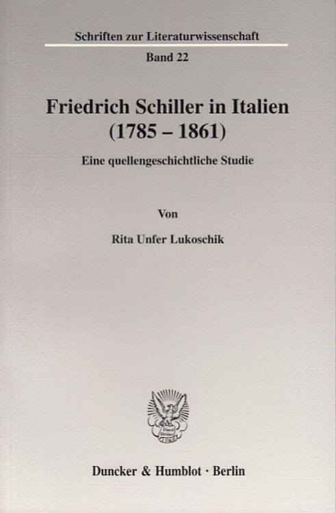 Produktbild: Friedrich Schiller in Italien (1785 - 1861).