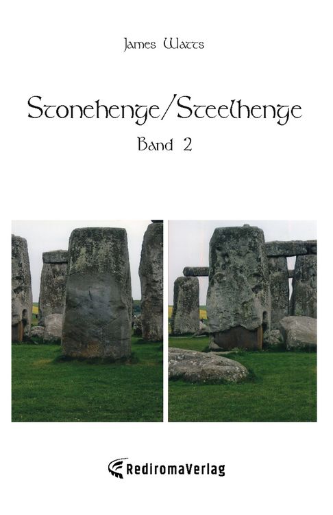 Produktbild: Stonehenge/Steelhenge - Band 2