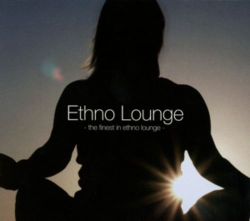 Produktbild: Various: Ethno Lounge-The Finest In Ethno Lounge