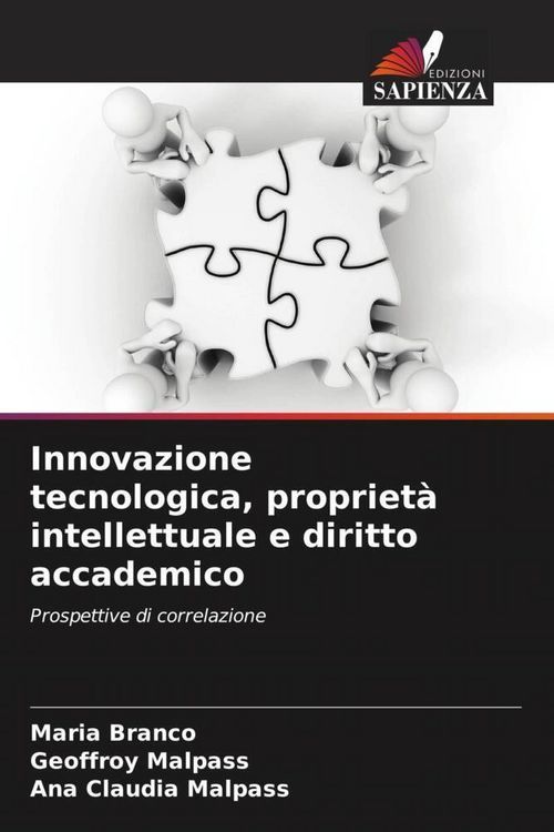Produktbild: Innovazione tecnologica, propriet&agrave; intellettuale e diritto accademico