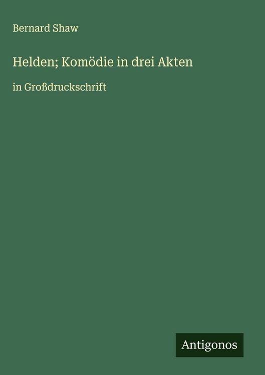 Produktbild: Helden; Kom&ouml;die in drei Akten