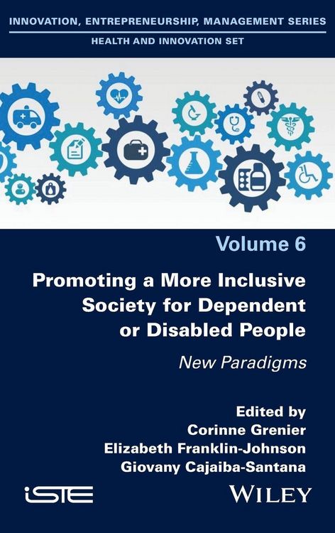 Produktbild: Promoting a More Inclusive Society for Dependent or Disabled People