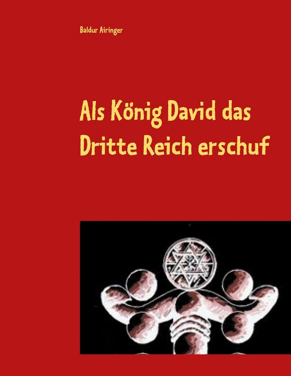 Produktbild: Als K&ouml;nig David das Dritte Reich erschuf