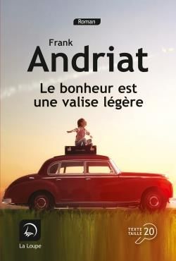 Produktbild: Le bonheur est une valise legere