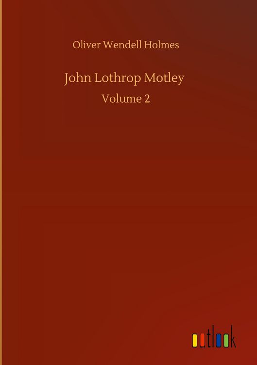Produktbild: John Lothrop Motley