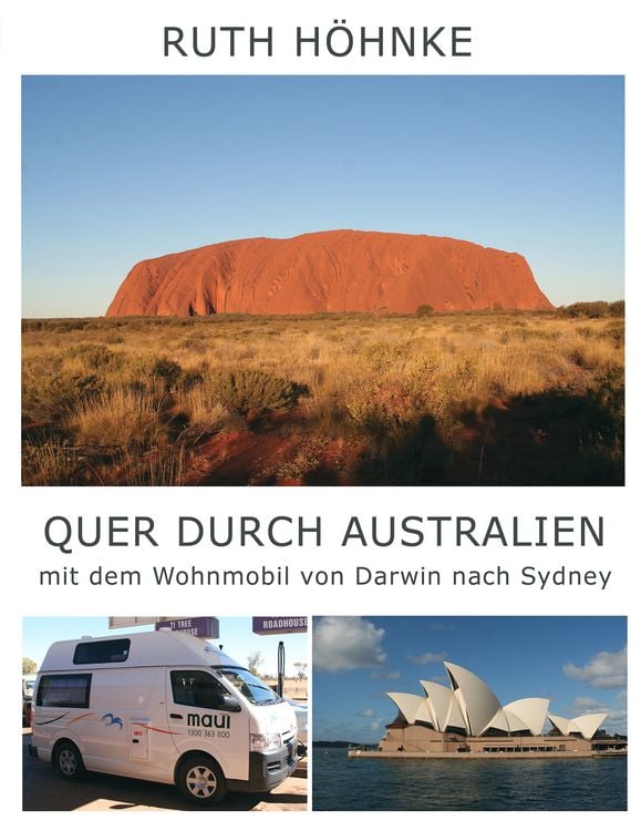 Produktbild: Quer durch Australien - mit dem Wohnmobil von Darwin nach Sydney