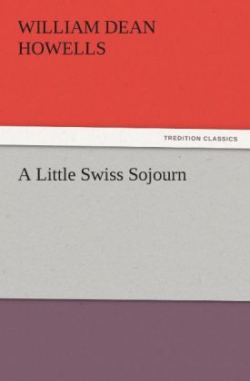 Produktbild: A Little Swiss Sojourn
