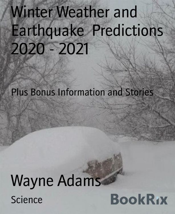 Produktbild: Winter Weather and Earthquake Predictions 2020 - 2021