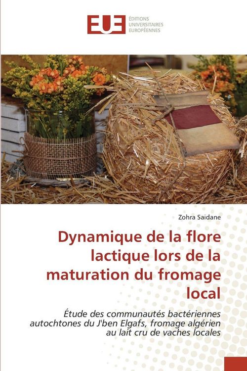 Produktbild: Dynamique de la flore lactique lors de la maturation du fromage local