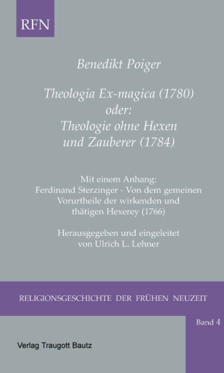 Produktbild: Theologia Ex-magica (1780) oder: Theologie ohne Hexen und Zauberer (1784)