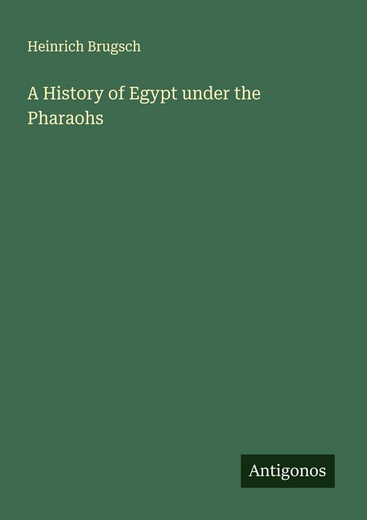 Produktbild: A History of Egypt under the Pharaohs