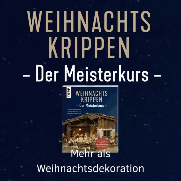 Produktbild: Weihnachtskrippen. Der Meisterkurs