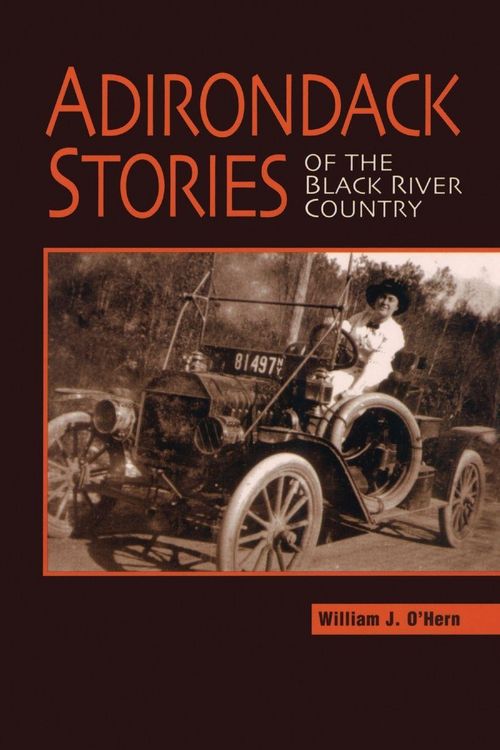Produktbild: Adirondack Stories Of The Black River Country