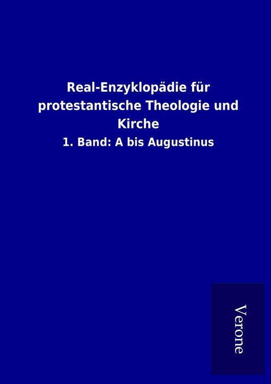 Produktbild: Real-Enzyklop&auml;die f&uuml;r protestantische Theologie und Kirche
