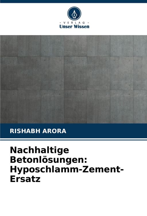 Produktbild: Nachhaltige Betonl&ouml;sungen: Hyposchlamm-Zement-Ersatz