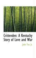 Produktbild: Crittenden: A Kentucky Story of Love and War