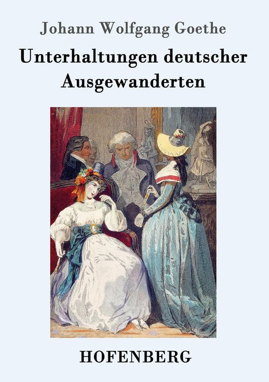Produktbild: Unterhaltungen deutscher Ausgewanderten