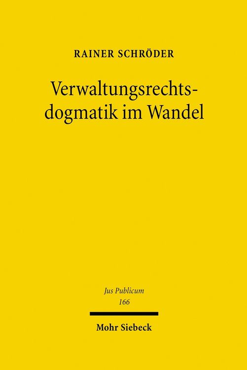 Produktbild: Verwaltungsrechtsdogmatik im Wandel