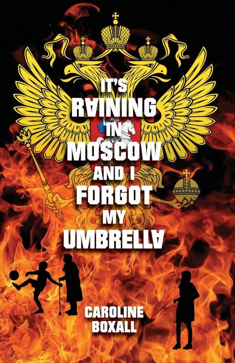 Produktbild: It's Raining in Moscow and I Forgot my Umbrella
