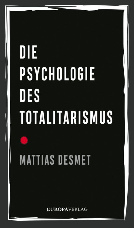 Produktbild: Die Psychologie des Totalitarismus