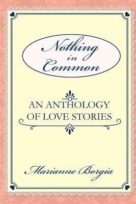 Produktbild: Nothing in Common: A Collection of Love Stories