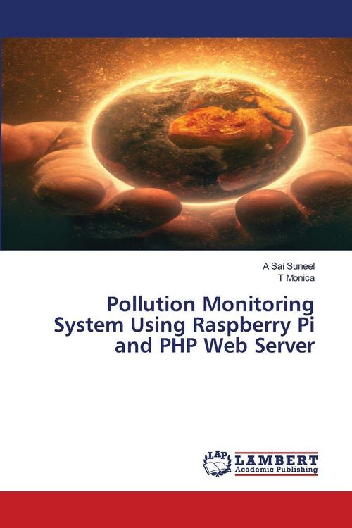 Produktbild: Pollution Monitoring System Using Raspberry Pi and PHP Web Server