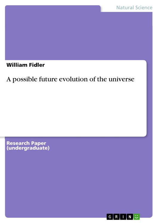 Produktbild: A possible future evolution of the universe
