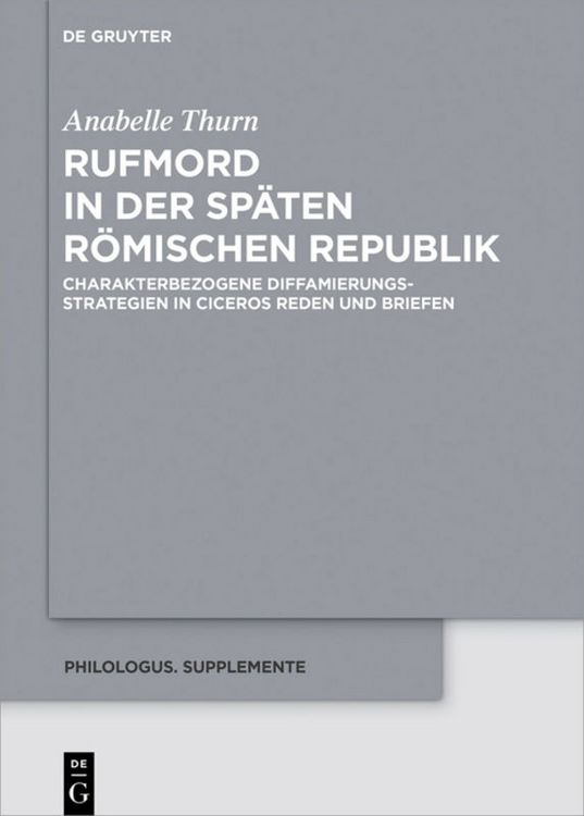Produktbild: Rufmord in der sp&auml;ten r&ouml;mischen Republik
