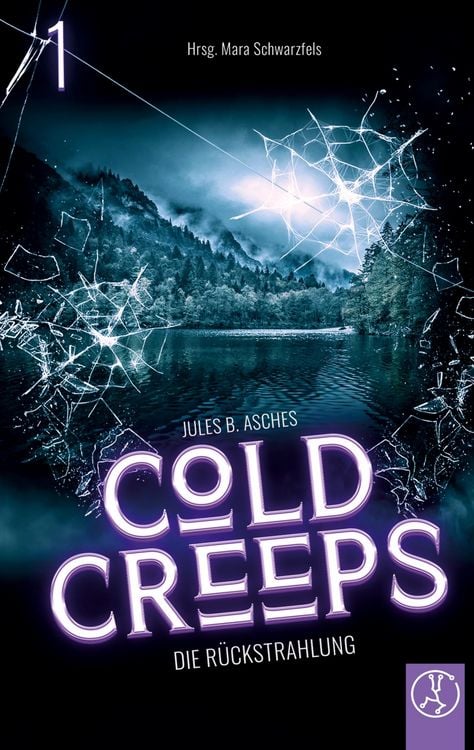 Produktbild: Cold Creeps 1 - Die R&uuml;ckstrahlung