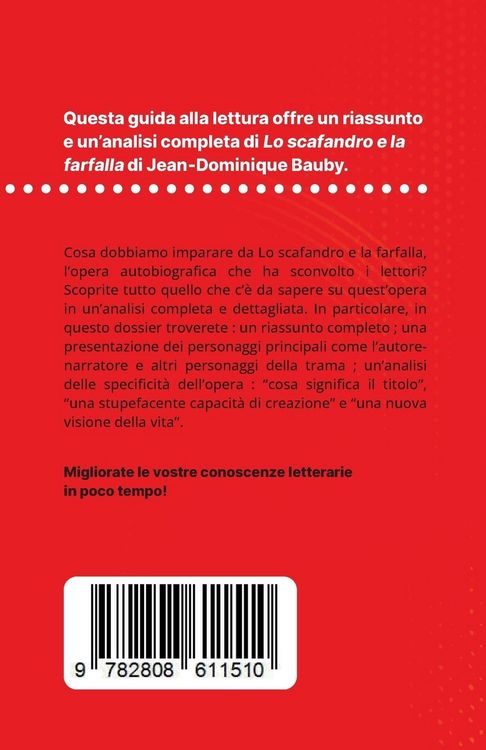 Produktbild: Lo scafandro e la farfalla di Jean-Dominique Bauby (Analisi del libro)